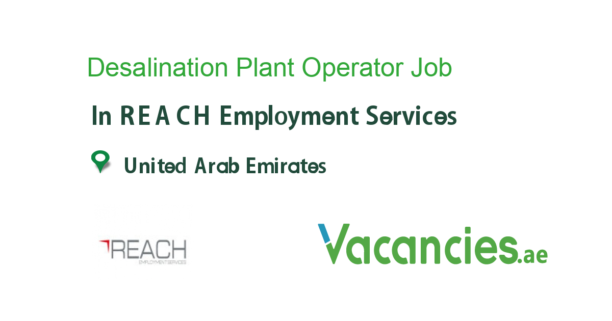 Desalination Plant Operator job in REACH Employment Services in United