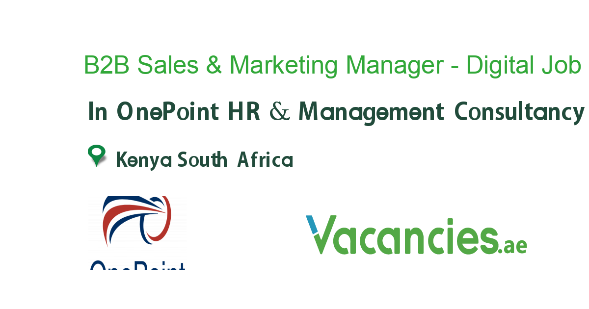 B2B Sales & Marketing Manager Digital Signage job in OnePoint HR