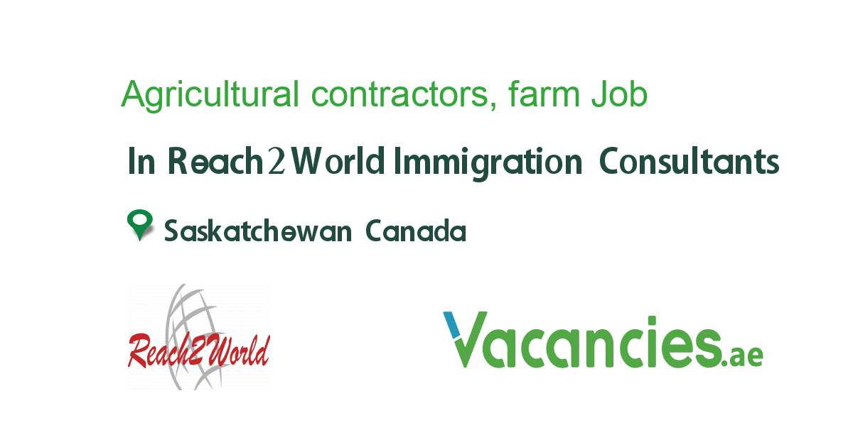 Agricultural contractors, farm supervisors,livestock workers job in